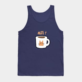 coffee some more Tank Top